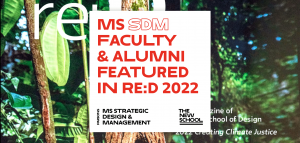 MS SDM Faculty & Alumni Featured in re:D Publication 2022: Creating Climate Justice